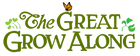 Great Grow Along